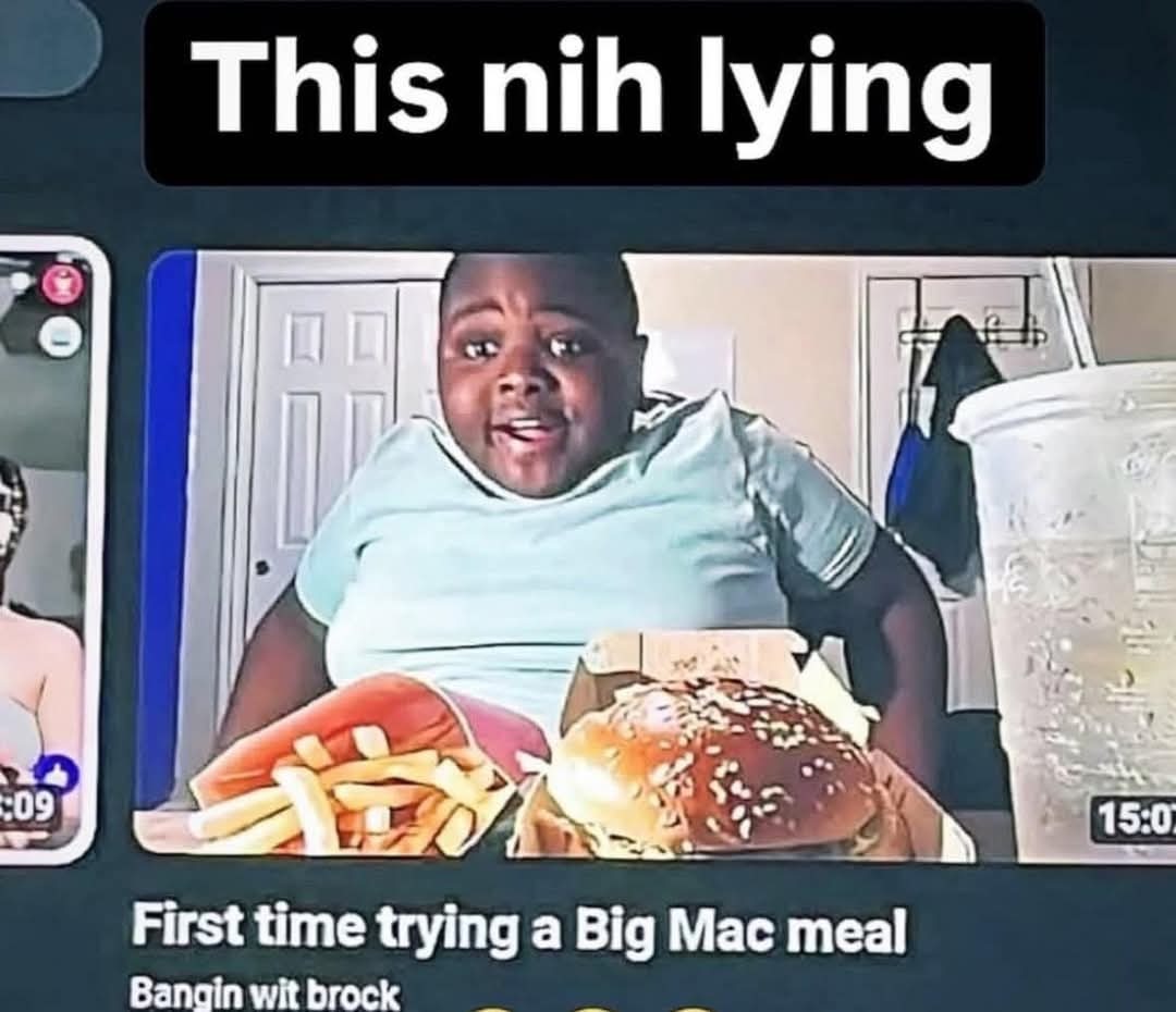 No creo que sea su primera big mac - meme