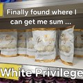 White privileged