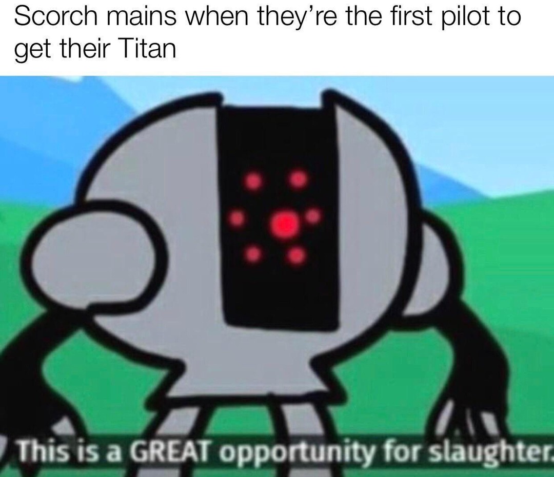 Scorch Mains - meme