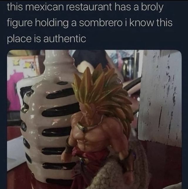 Authentic Mexican - meme