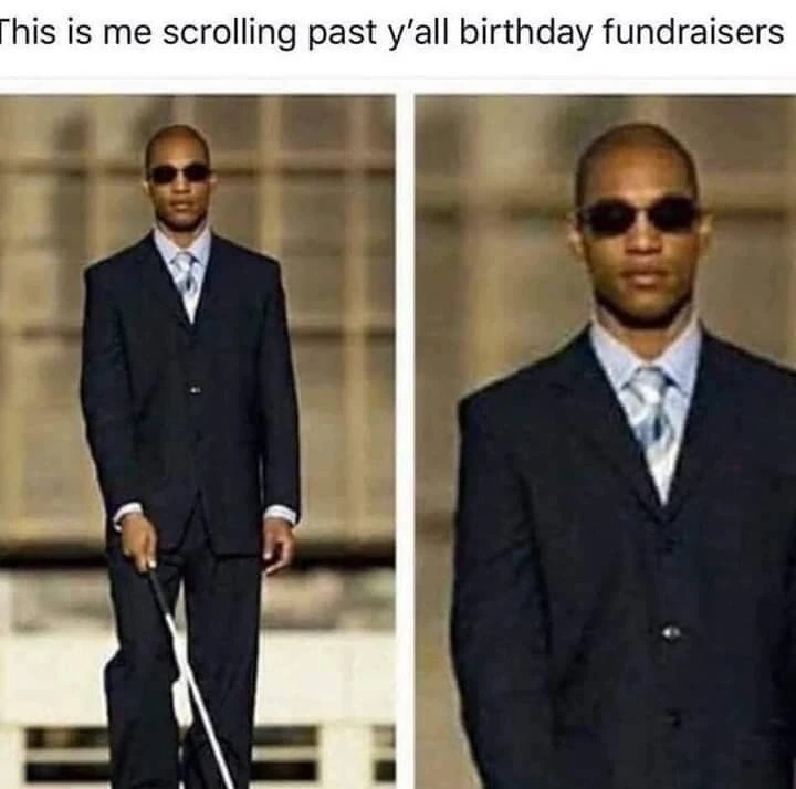 Birthday fundraisers - meme