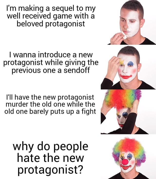 Why do people hate new protagonists? - meme