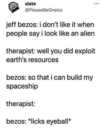 Jeff Bezos is an alien - meme