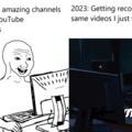 Youtube nowadays