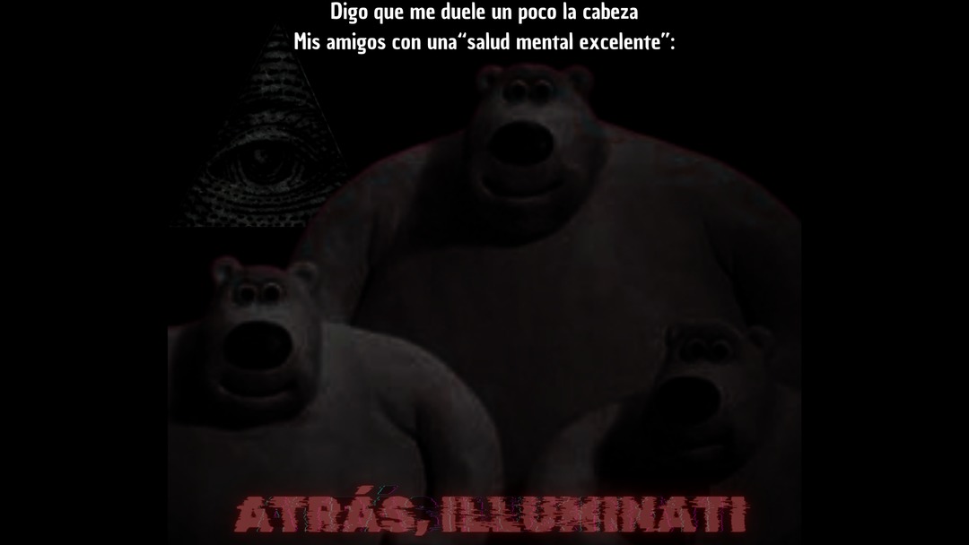 Atrás, Illuminati - meme