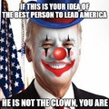 Clown biden