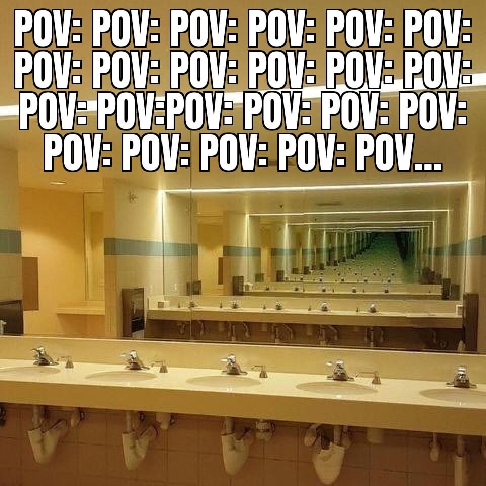 POV infinito - meme