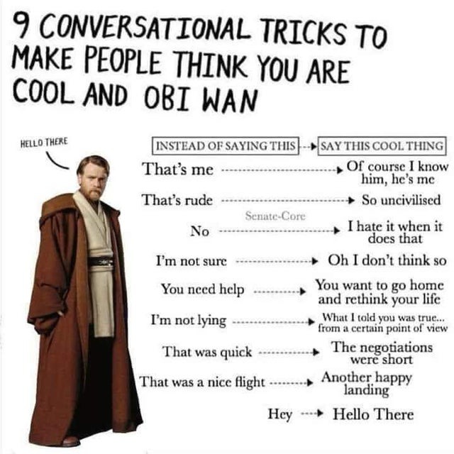How to be like Obi Wan - meme