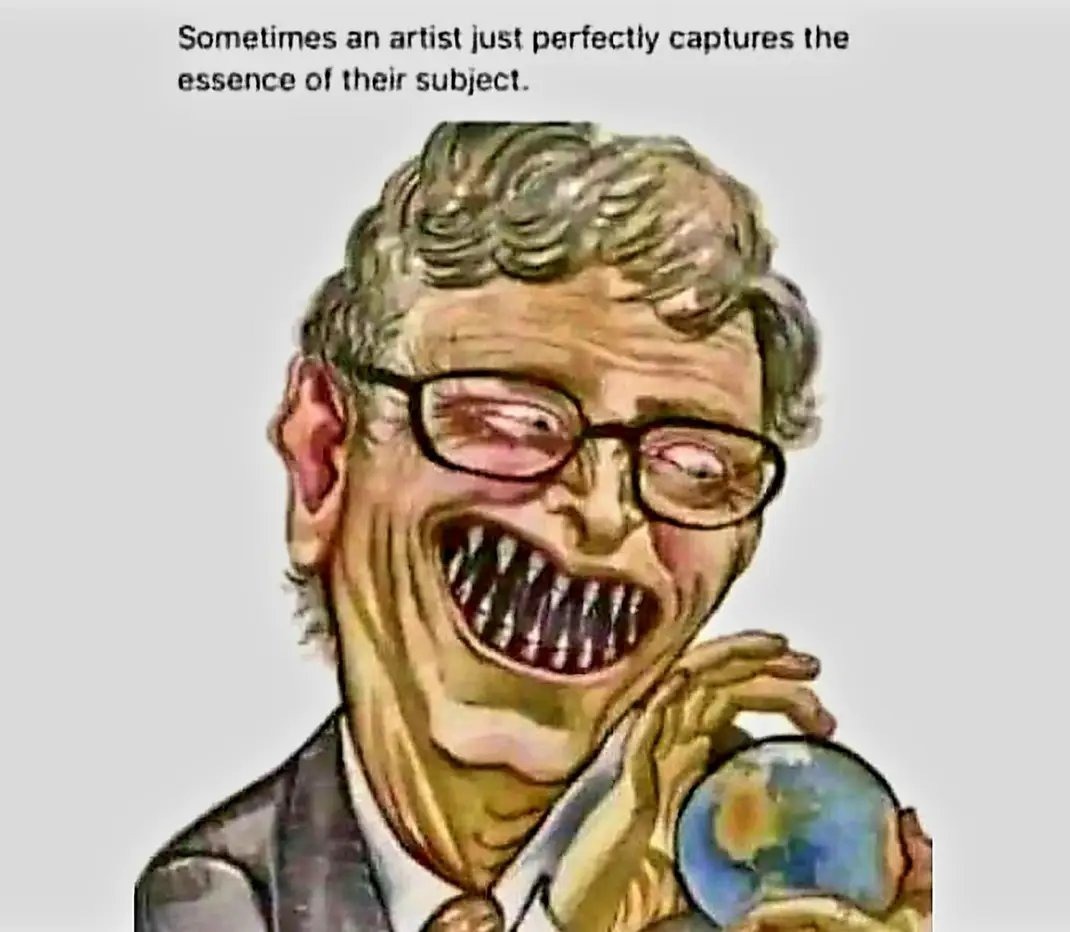 0 days without Bill Gates trying to wreck your life - meme