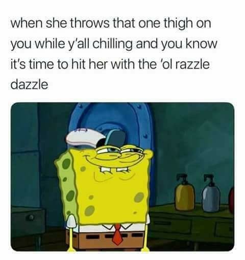 Ol' Razzle Dazzle - meme