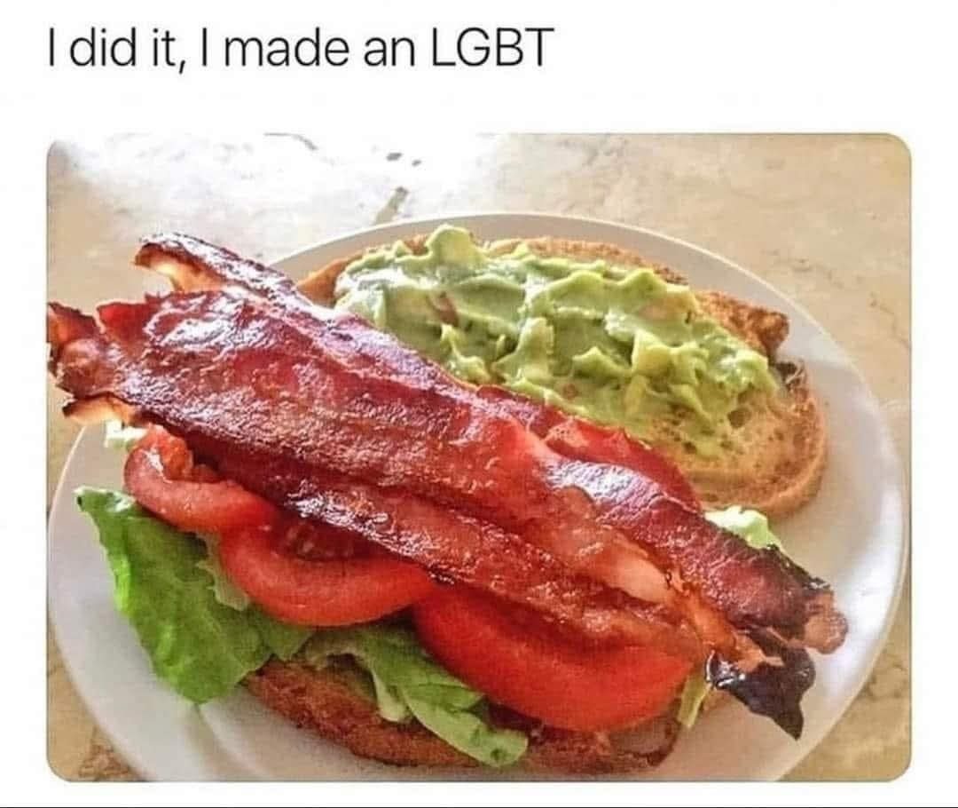 Lettuce, Guac, Bacon, Tomato - meme