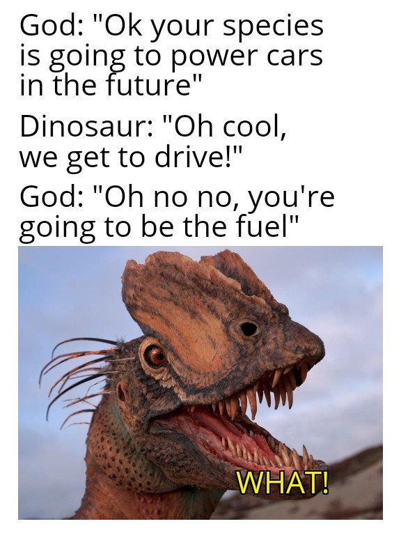 The poor dinosaurs - meme