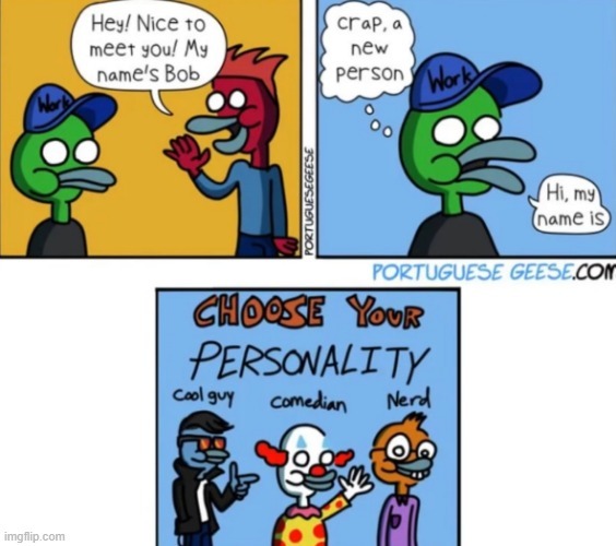 CHOOSE YOUR PERSONALITY - meme