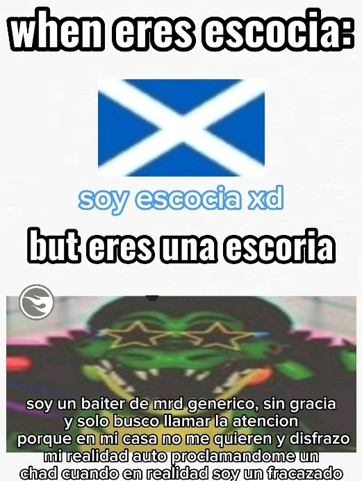 escocia no es un pais real son solo hombres ingleses con vestidos - meme