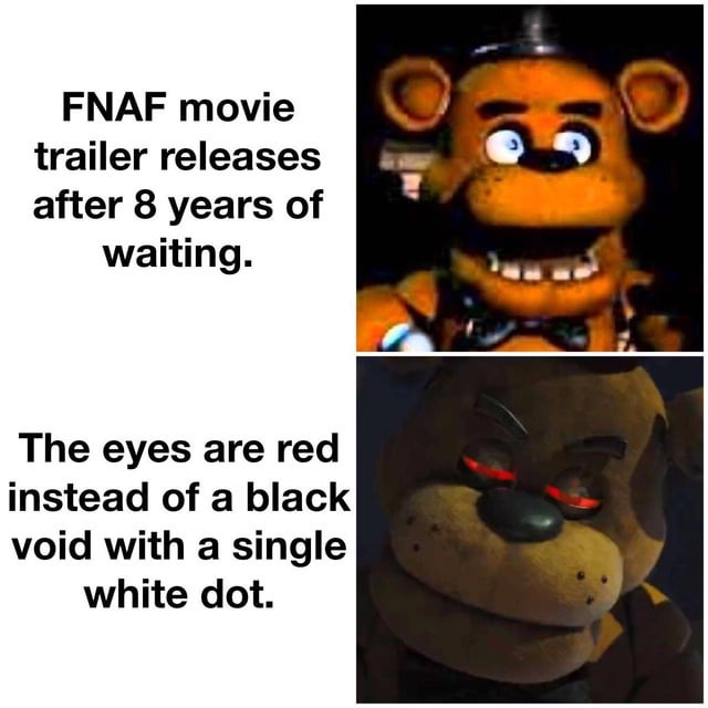 fnaf movie trailer is out - meme
