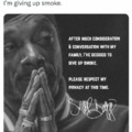 Snoop is givin up smoke? Doubt