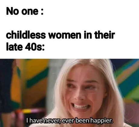 Childless women meme