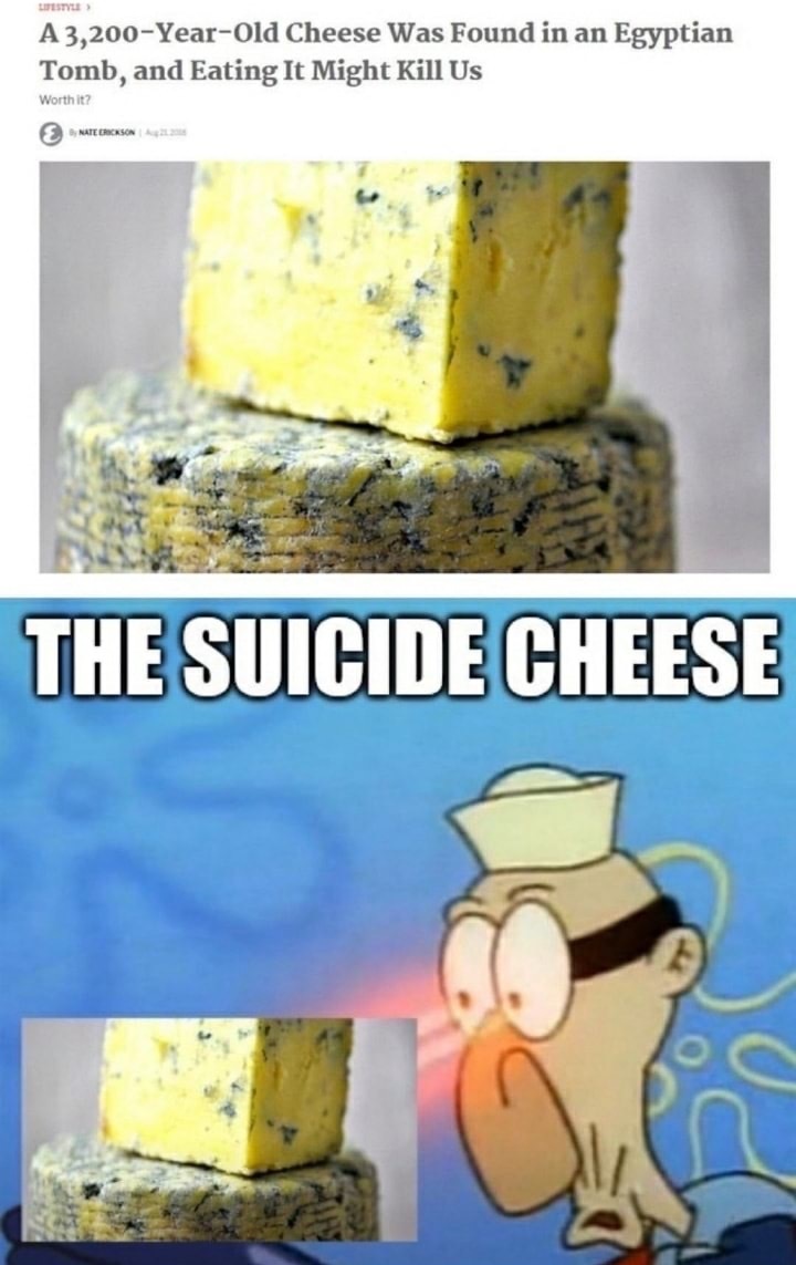Suicide cheese - meme