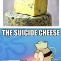 Suicide cheese