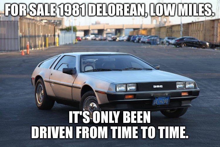 Only driven from time to time - meme