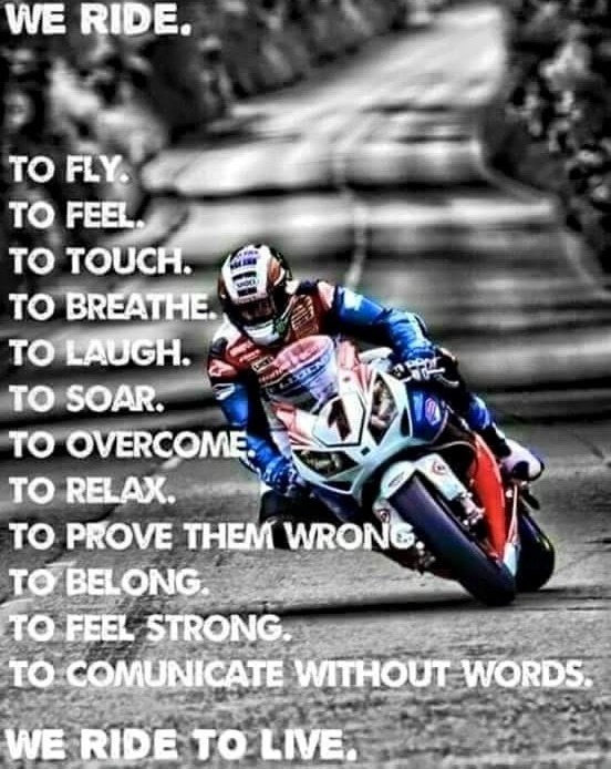 We ride ro live. - meme
