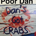 poor Dan