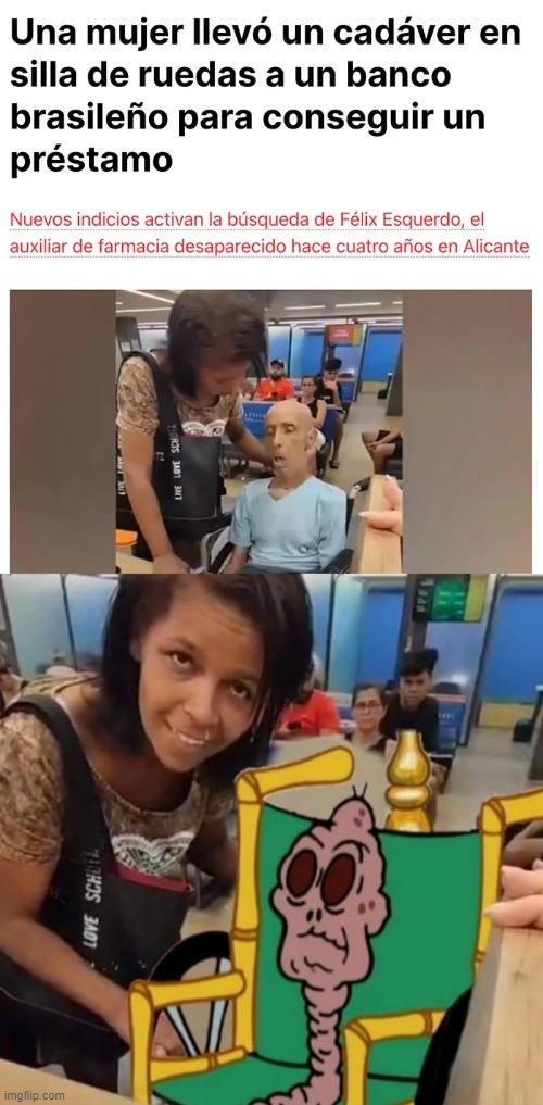 Una mujer lleva un muerto en silla de ruedas al banco - meme