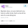 big deal, Jesus