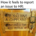 How it feels to report an issue to HR