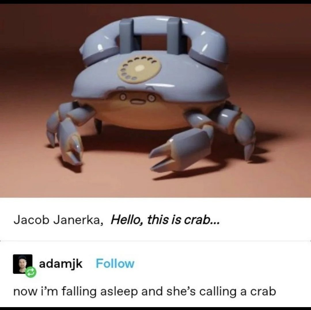 Call me on my crab phone - meme