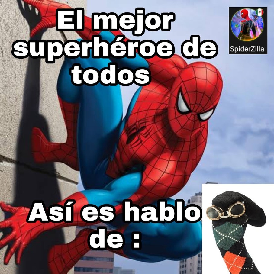 Sin duda el mejor superhéroe - Meme subido por SpiderZilla :) Memedroid