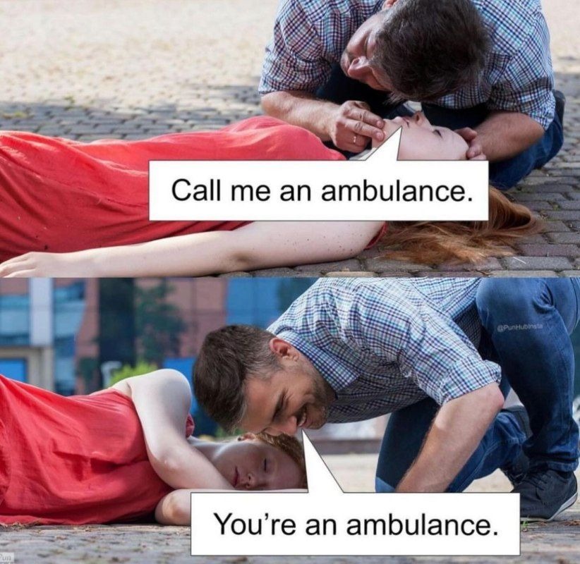 ambulance - meme