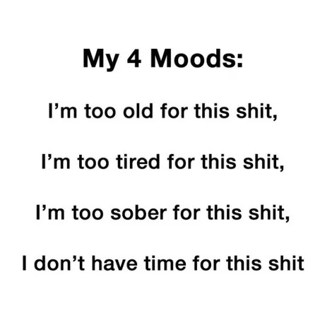 4 moods - meme