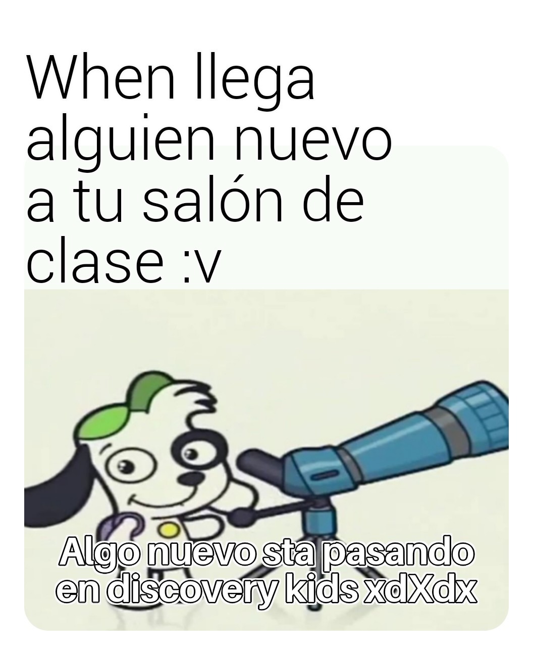 El nuevo del salon - meme