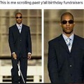 Birthday fundraisers meme