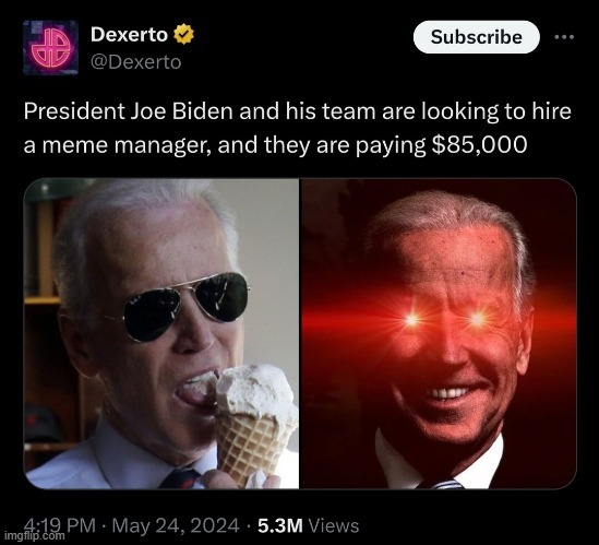No memelord will work for Biden