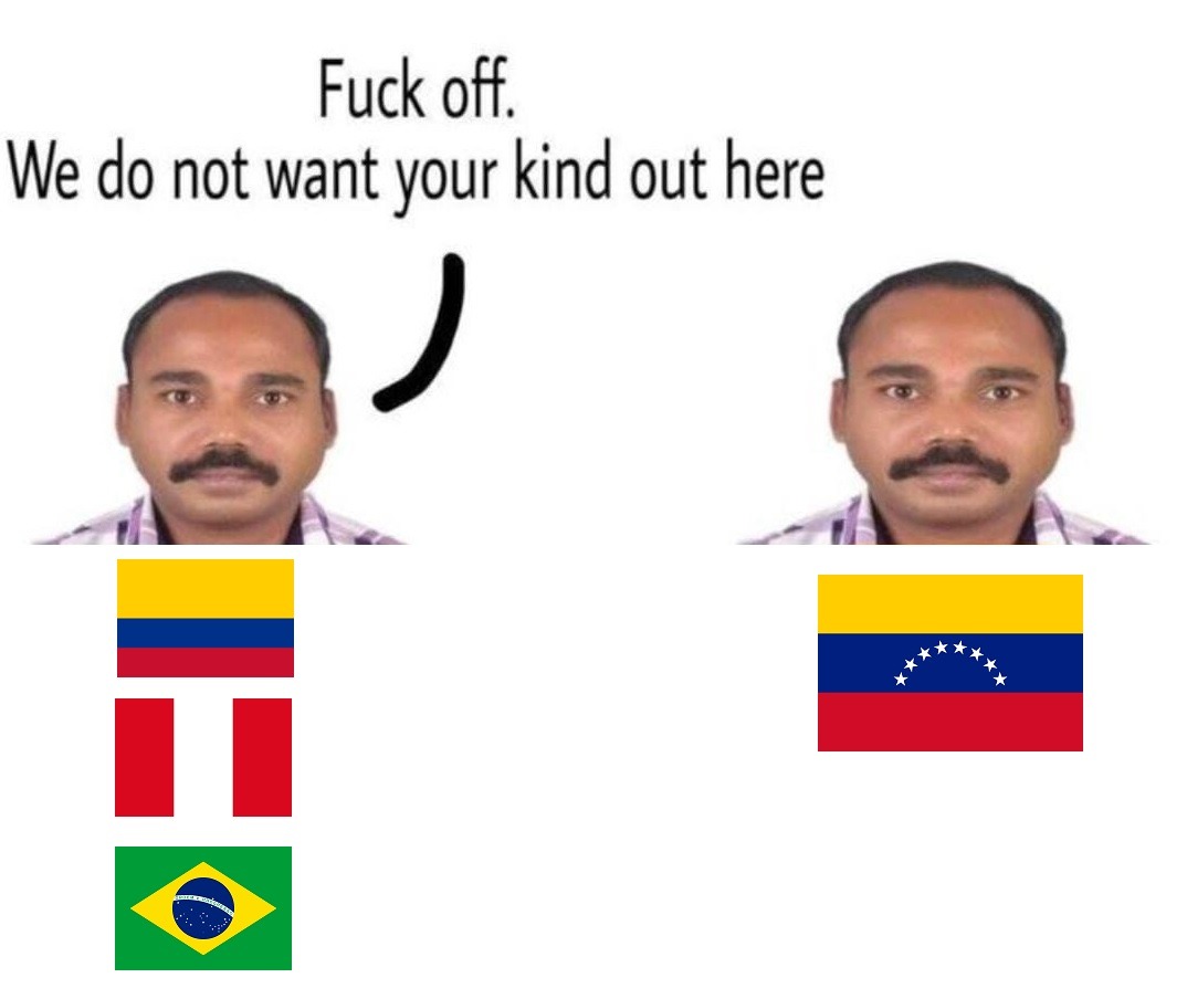 Xenofobia contra los Venezolanos be like: - meme