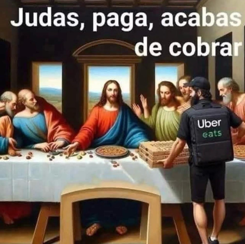 Judas, paga el Uber que lo pediste tú, rata - meme