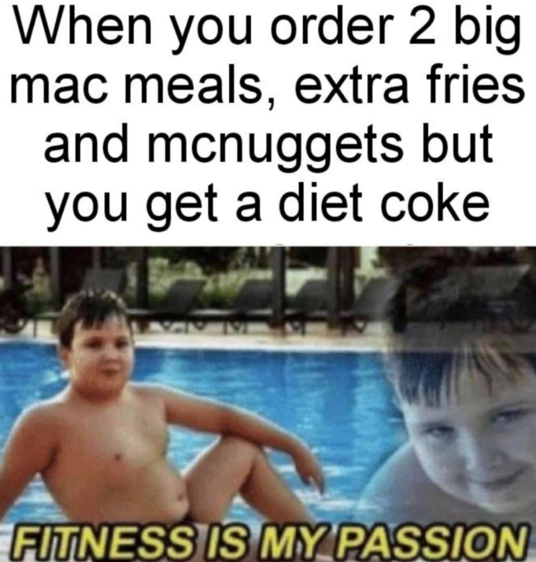 Fitness is my Passion - meme