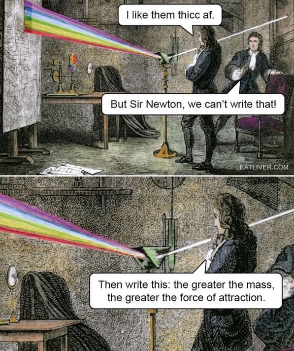Sir Isaac Newton the Based - meme