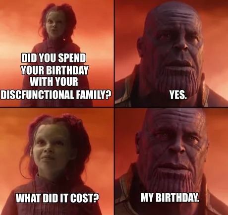 What did it cost? My birthday - meme