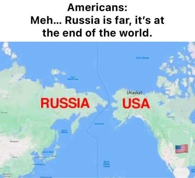 Proximity between Russia and USA - meme