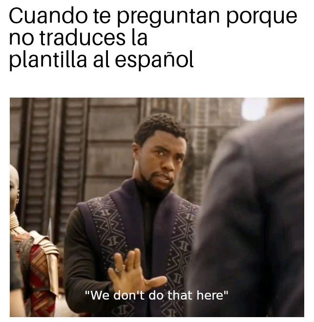 No hacemos eso aquí - meme