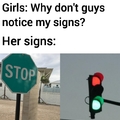 Why don't boys notice my signs?