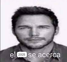 El 2025 se acerca - meme
