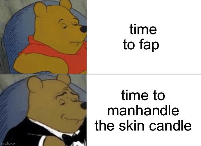 Skin candle - meme