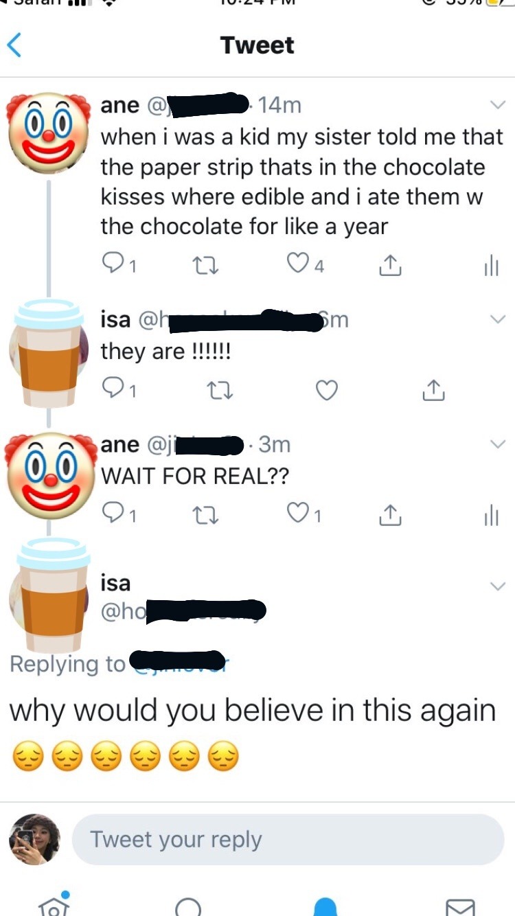 Ate chocolate kiss wrappers for a year because sibling said so - meme