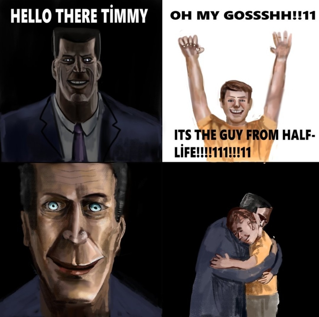 It's the guy from half life!!!! - meme