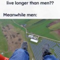 Women live longer than men