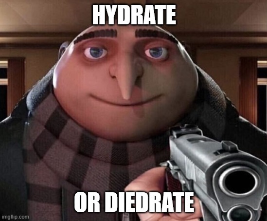 hydrate - meme